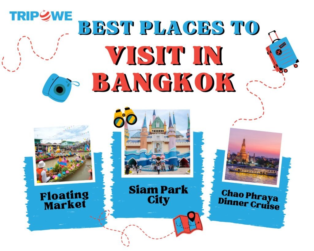 Best Places to visit in Bangkok