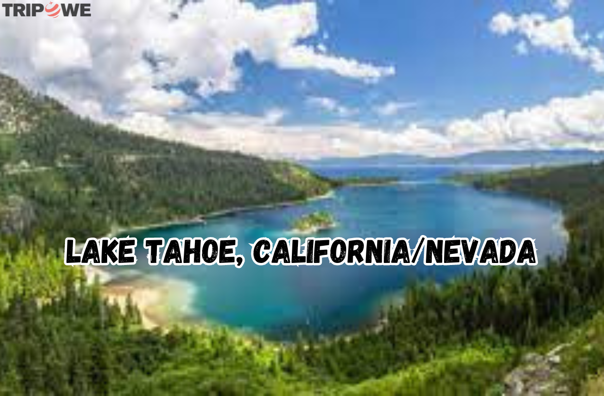 Lake Tahoe, California/Nevada tripowe.com