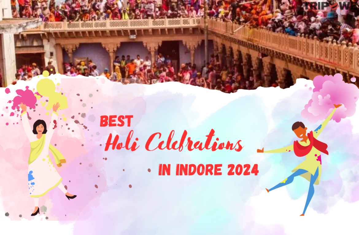 Best Holi celebrations in Indore 2024