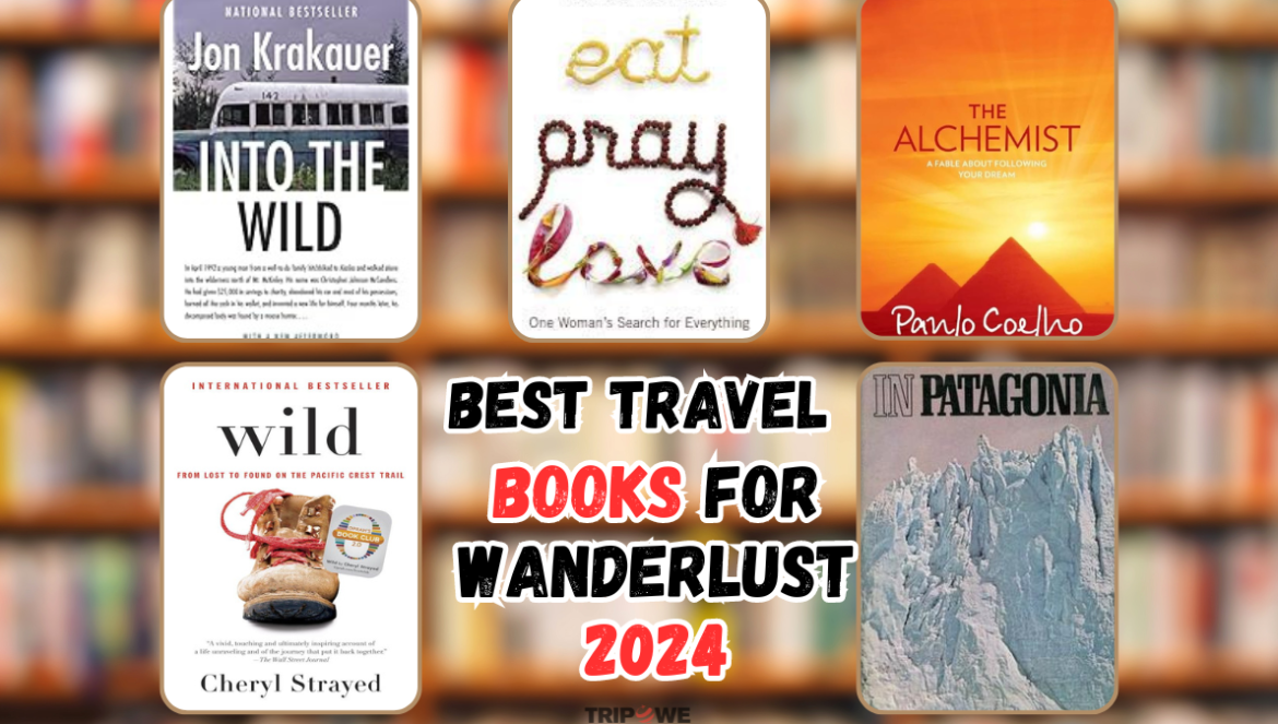 Books for Wanderlust 2024