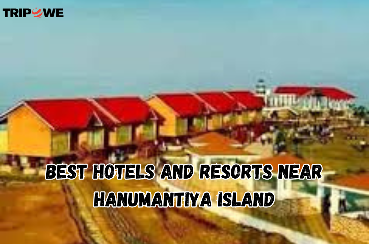 Best Hotels and resorts near tripowe.com