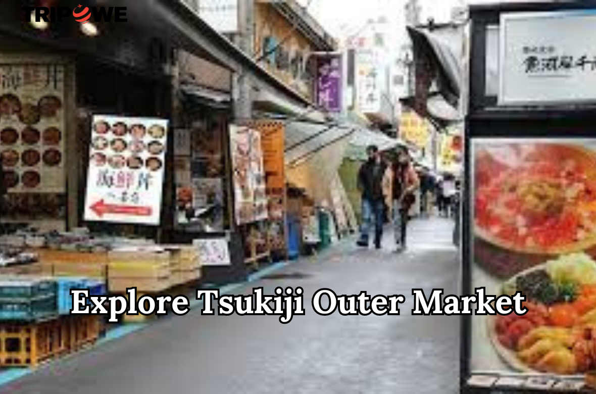Explore Tsukiji Outer Market tripowe.com