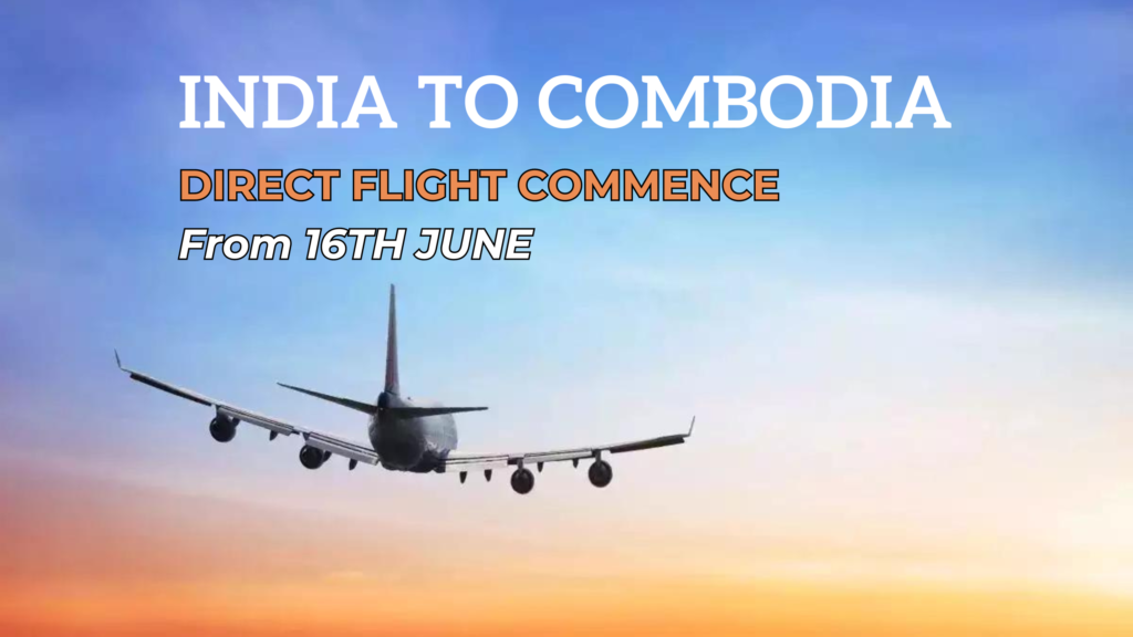 India-Cambodia Direct Flights