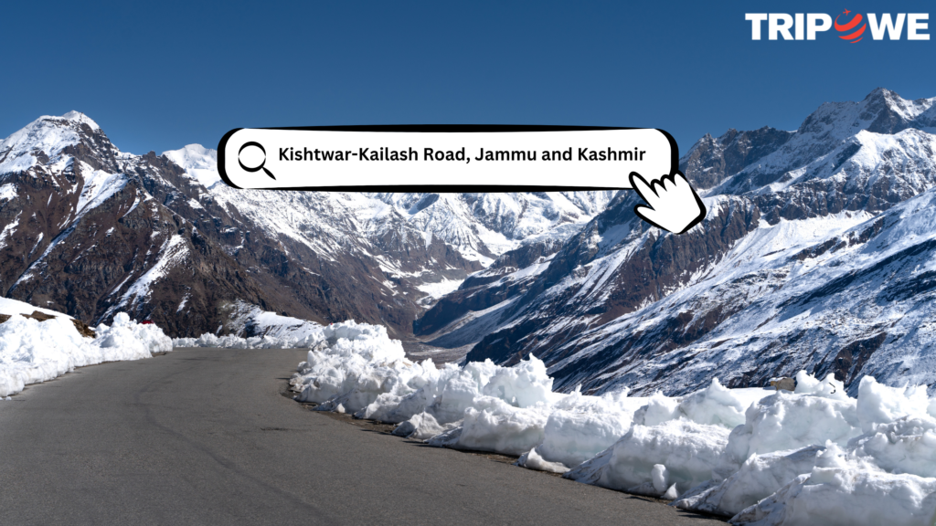 Kishtwar-Kailash Road, Jammu and Kashmir