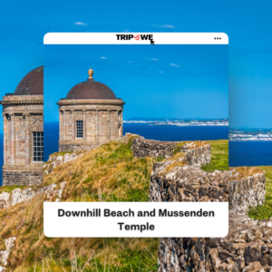 Downhill Beach and Mussenden Temple