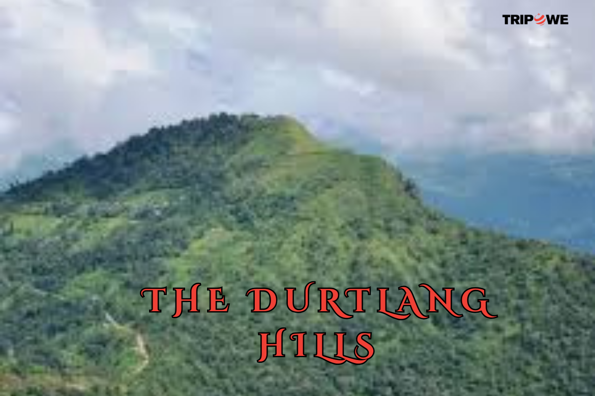 The Durtlang Hills tripowe.com