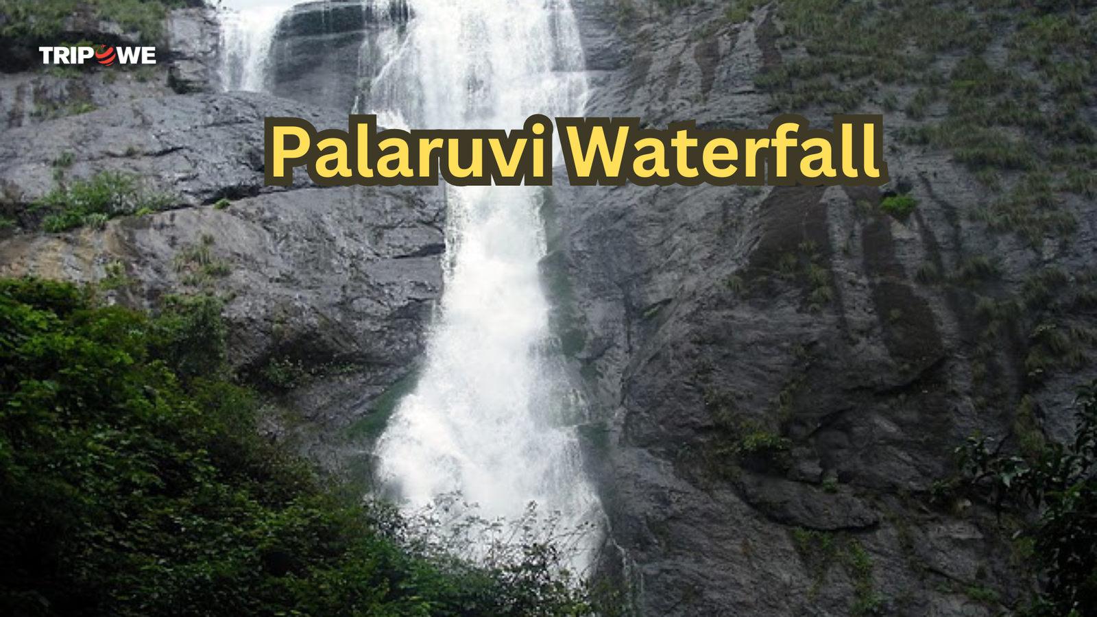 Best Waterfalls in Kerala Tripowe.com