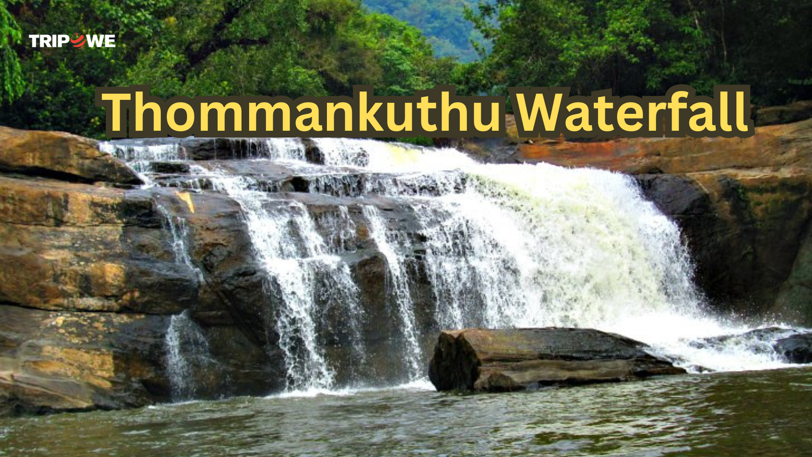 Best Waterfalls in Kerala Tripowe.com