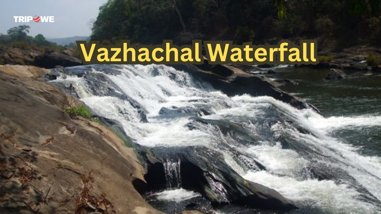 Best Waterfalls in Kerala Tripowe.com