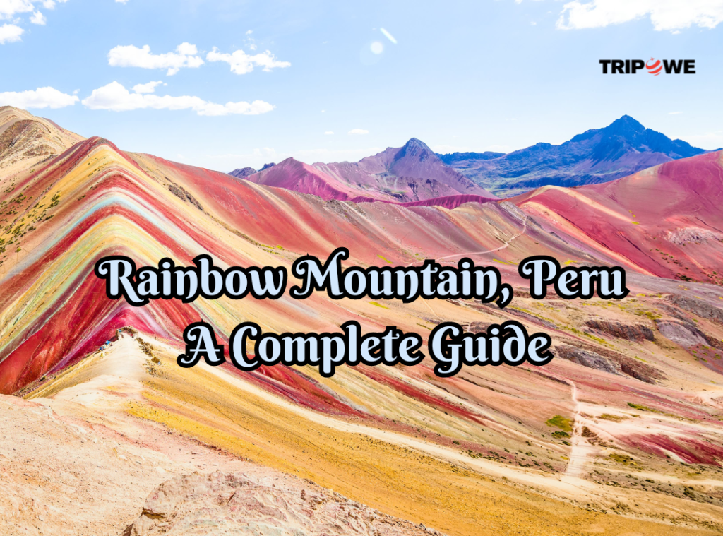 Rainbow Mountain Peru