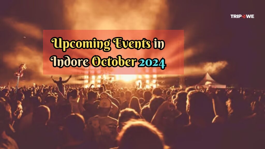 Upcoming Events in Indore