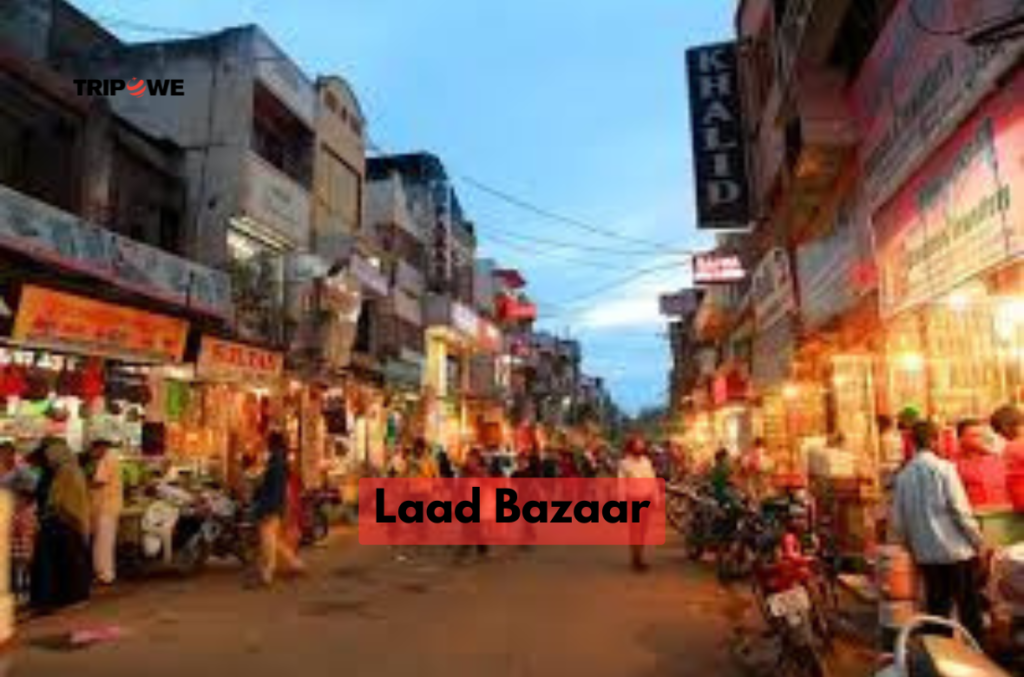 Laad Bazaar tripowe.com