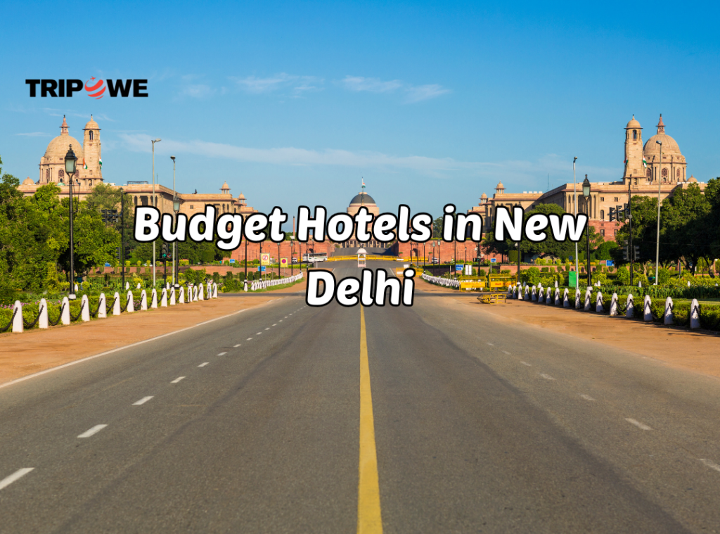 Budget Hotels in New Delhi