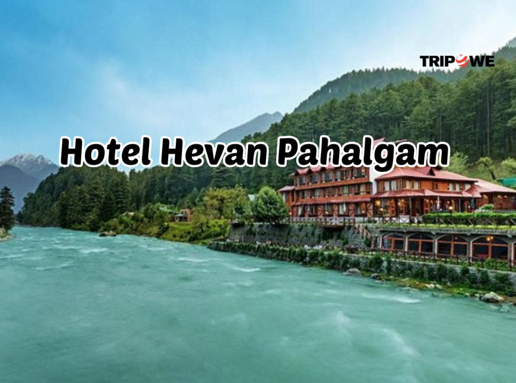 Hotel Hevan Pahalgam