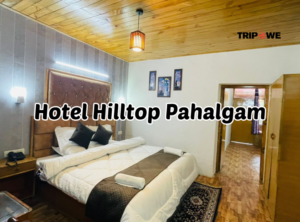 Hotel Hilltop Pahalgam