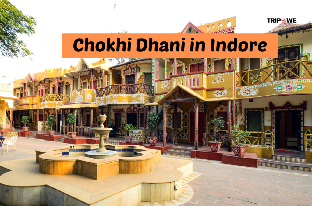 Choki Dhani in indore