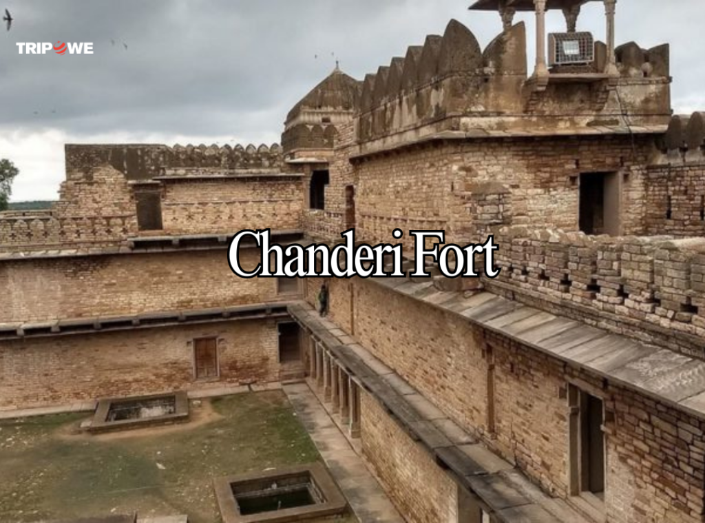 Chanderi Fort