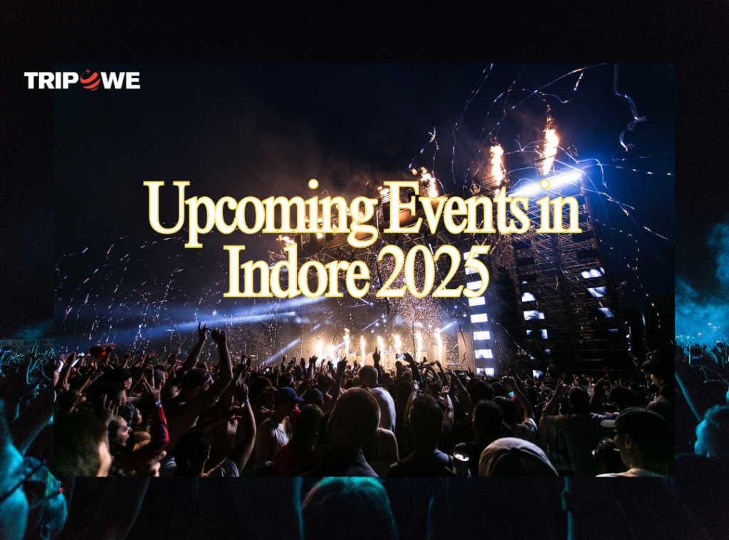 Upcoming Events in Indore 2025