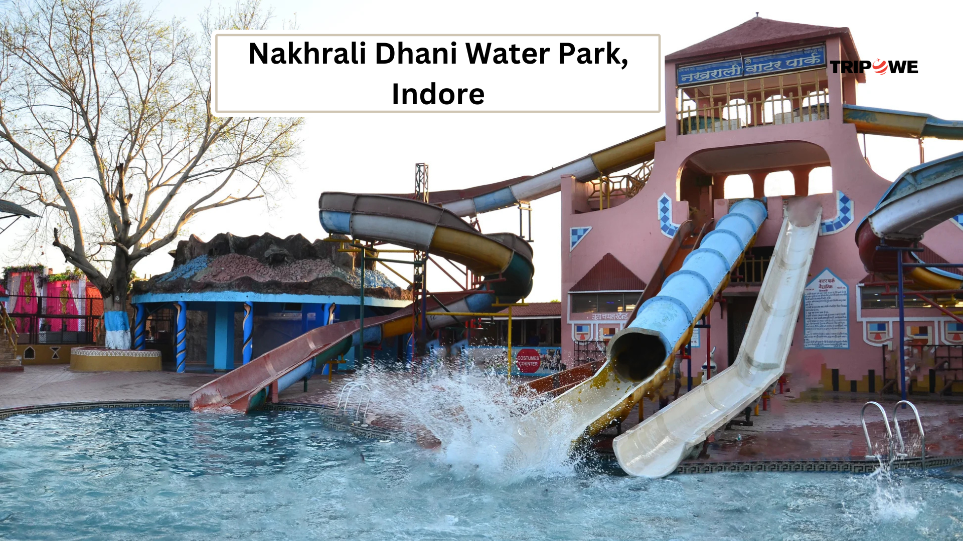 Best Waterparks to visit in indore -Tripowe.com