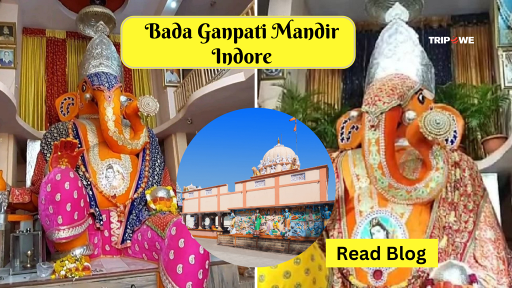 Bada Ganpati Mandir Indore -Tripowe.com
