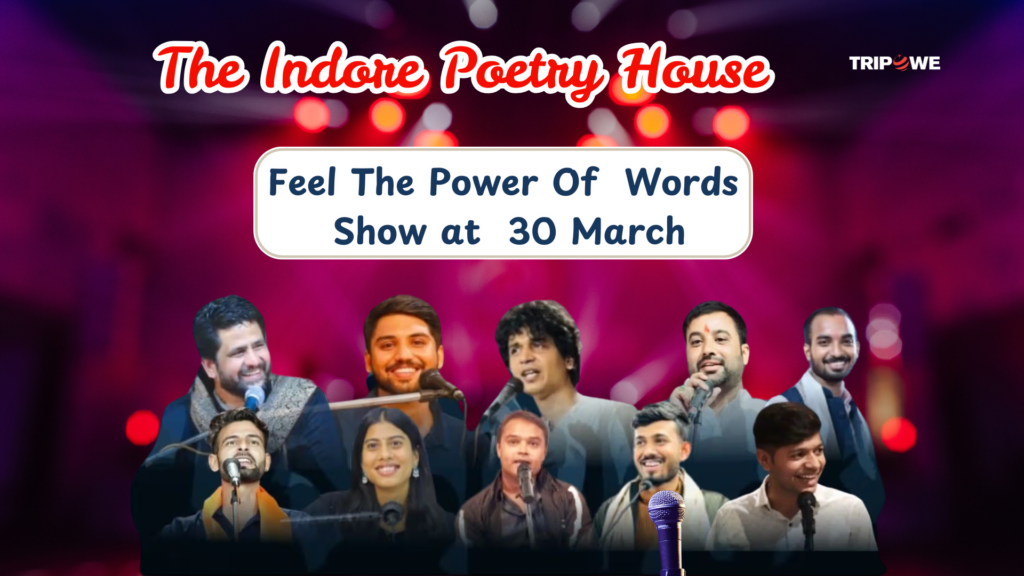 The Indore Poetry Show-Tripowe.com