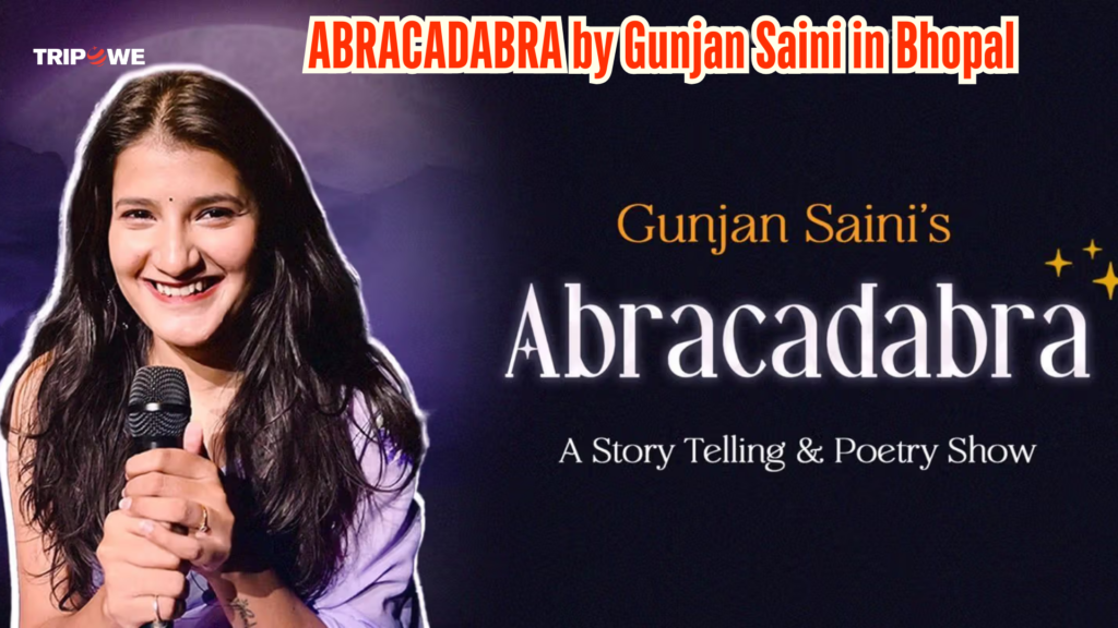 ABRACADABRA by Gunjan Saini in Bhopal-Tripowe.com