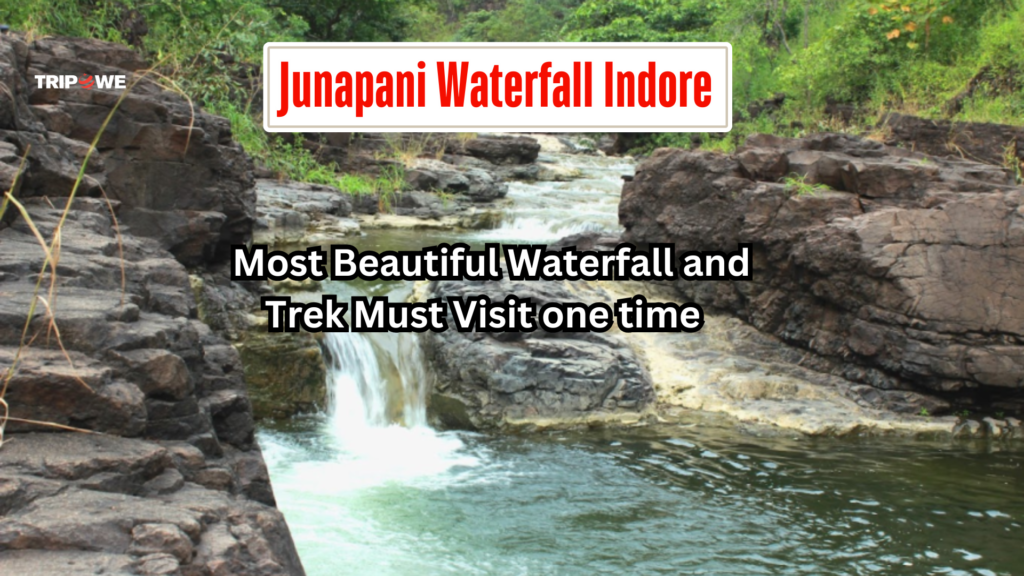 Junapani Waterfall Indore-Tripowe.com