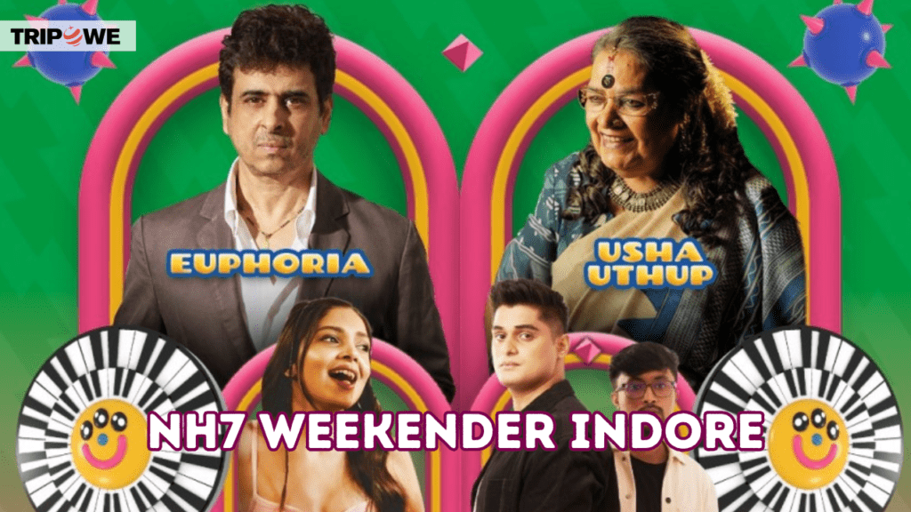 NH7 weekender indore tripowe.com