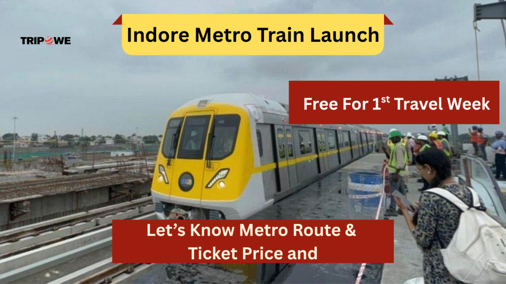 Indore Metro Train Launch -Tripowe.com
