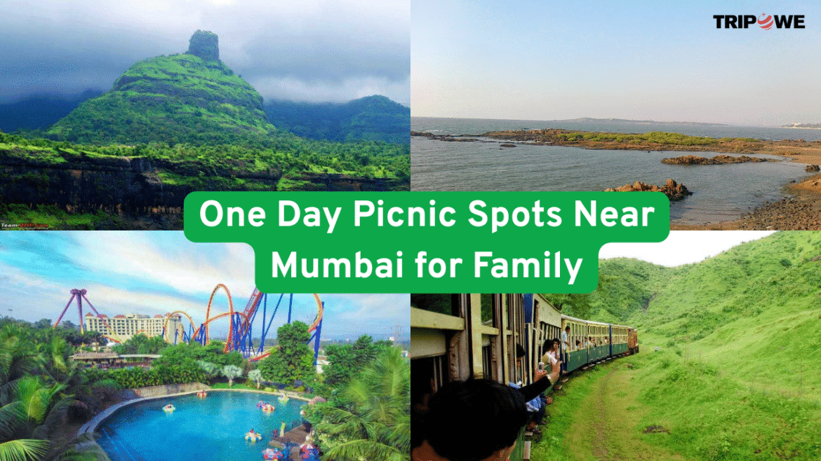 One Day Picnic Spots Near Mumbai for Family