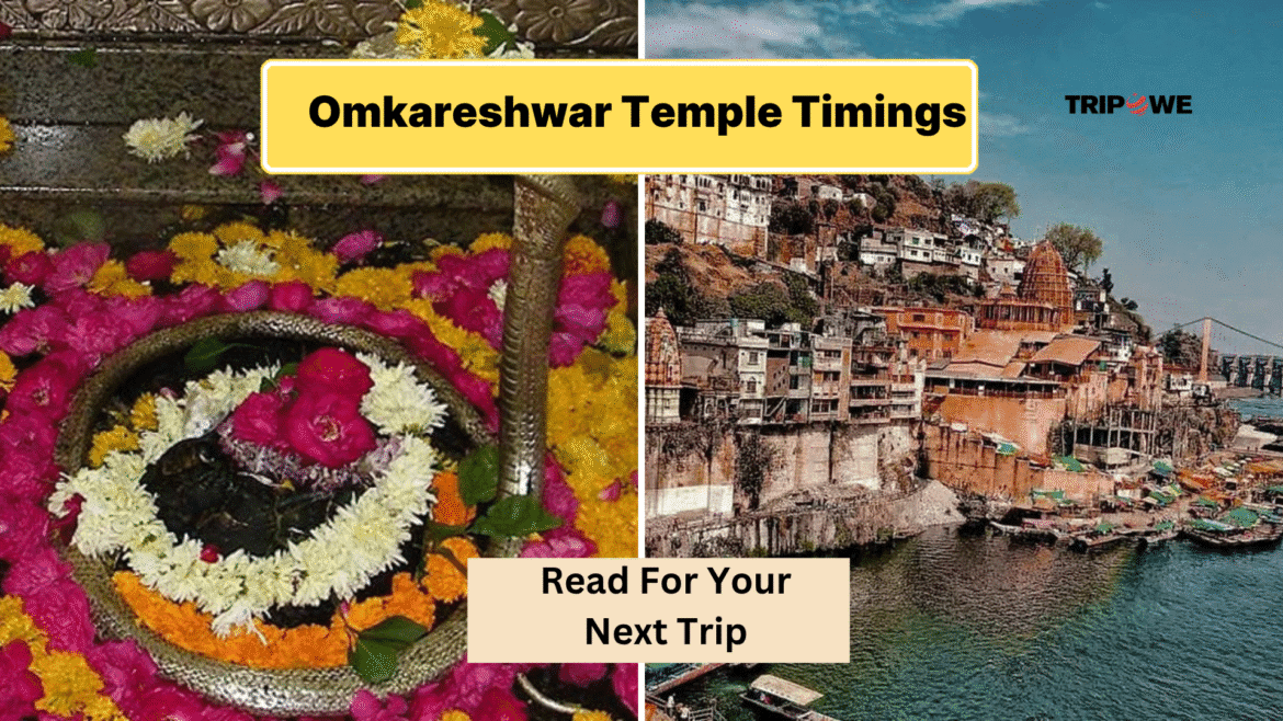 Omkareshwar Temple Timing -Tripowe.com