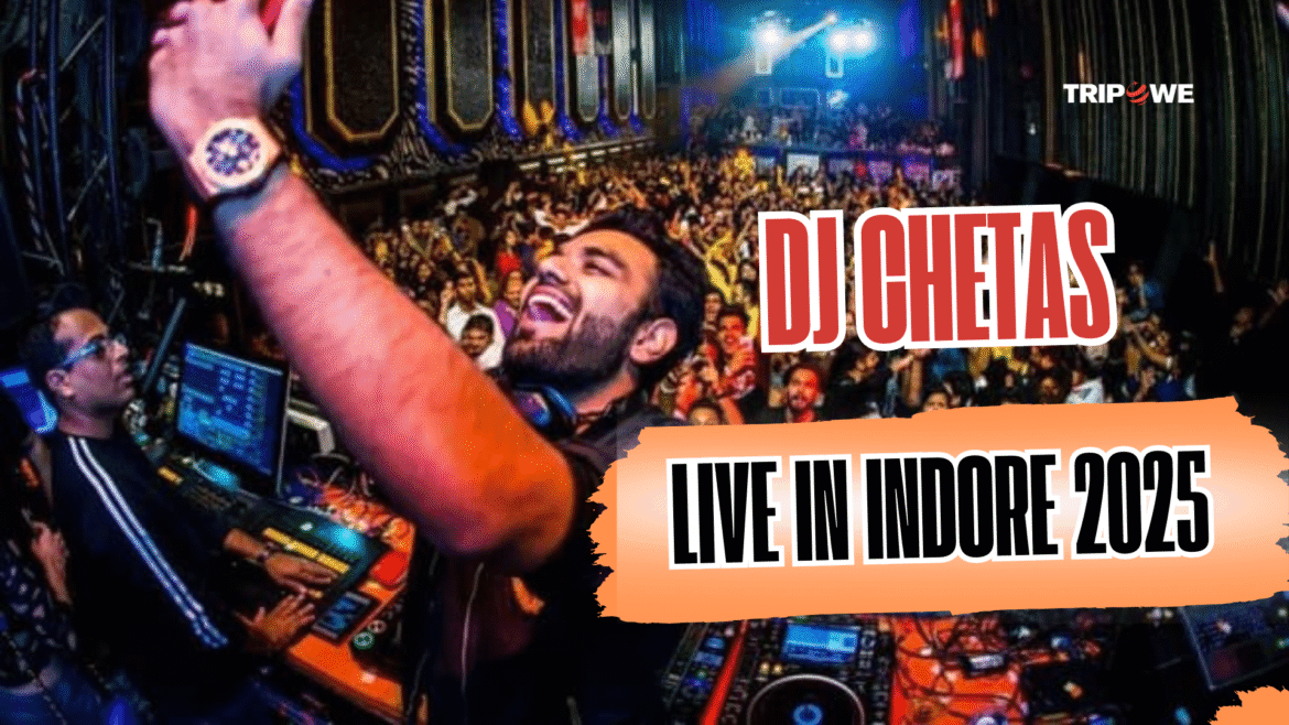 Dj Chetas Live in Indore -Tripowe.com