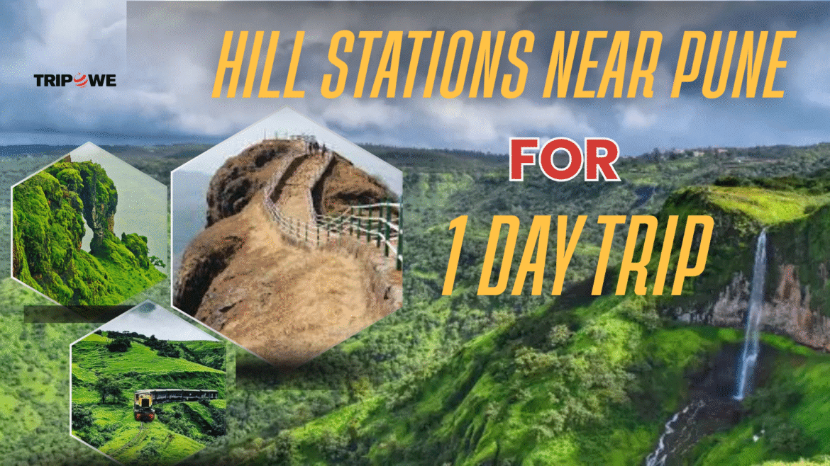 Hill station near pune -tripowe.com