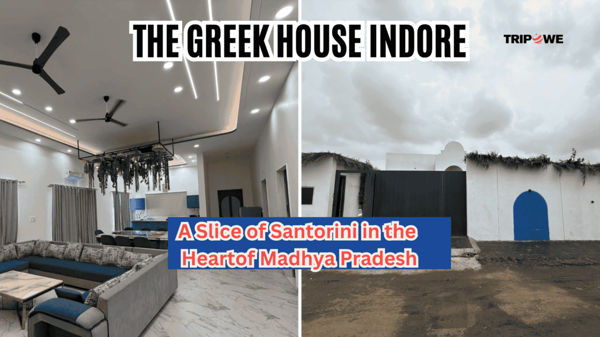 The Greek House Indore -Tripowe.com