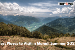 Best Places to Visit in Summer in India with Family - Tripowe