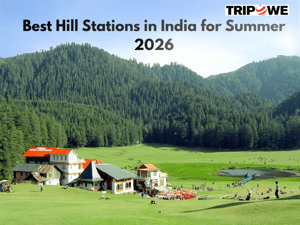 Best Hill Stations in India for Summer 2026